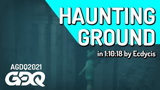 Haunting Ground by Ecdycis in 11018  Awesome Games Done Quick 2021 Online [upl. by Lleinnad478]