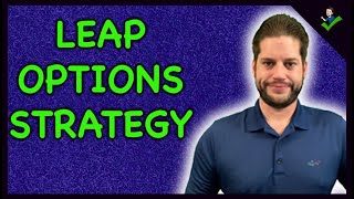 LEAPS  Buying Call Options as a Stock Replacement Strategy [upl. by Anas466]