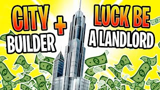 New City Builder amp Luck Be Landlord Roguelike Hybrid  Super Tax City [upl. by Laith]