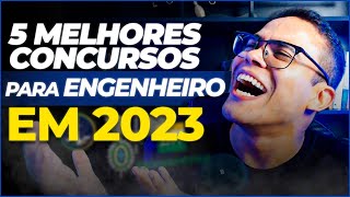 Os 5 MELHORES CONCURSOS para ENGENHEIRO em 2023  Bizu do Engenheiro 👷‍♂️💡 [upl. by Zohar]