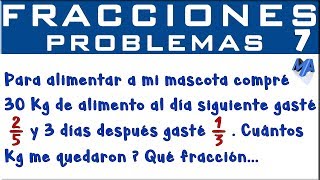 Solución de problemas con fracciones  Ejemplo 7 [upl. by Kori864]