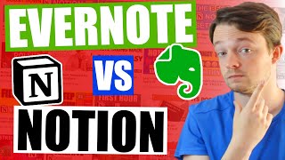 Notion Vs Evernote  IN DEPTH COMPARISON [upl. by Luane]