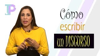 Cómo escribir un DISCURSO [upl. by Prussian]