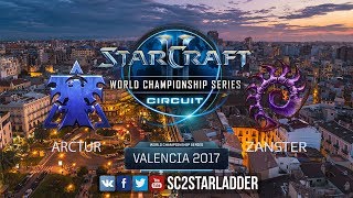 2017 WCS Valencia Arctur T vs Zanster Z и Has P vs Bly Z [upl. by Airdnas]