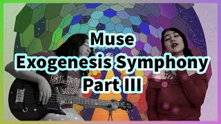 Muse  Exogenesis Symphony Part III Cover feat Larissa Alexis [upl. by Edobalo]