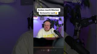 Zarbex macht Mücken Geräusche nach twitch twitchclips funny deutsch zarbex [upl. by Ennad]