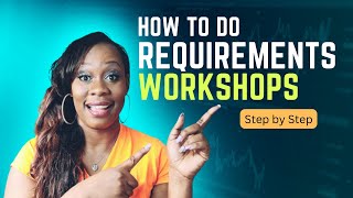 Part 1 How to run a Requirements Workshop  Business Analyst Training [upl. by Corey]