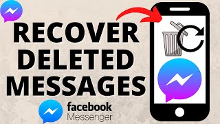 How to Recover Deleted Messages on Messenger [upl. by Annahc]