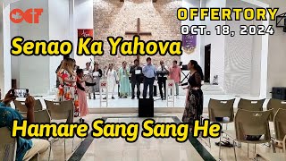 Senao Ka Yahova Hamare Sang Sang He  Ushering Ministrys Offertory  Oct 18 2024 [upl. by Jaala]