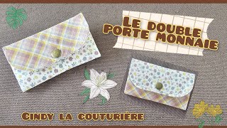 Tuto DIY facile  Le double porte monnaie cindylacouturière [upl. by Sisi]