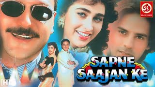 Sapne Sajan Ke 1992Ki Best HD Romantic Hindi Full Movie Karishma Kapoor Rahul Ray Jacky Shroff [upl. by Risan594]