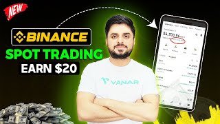 How To Earn Beginners From Binance Spot Trading   Binance Se Paise Kaise Kamaye [upl. by Eniledgam214]