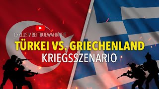 Türkei vs Griechenland  Was wäre wenn beide Länder sich bekriegen würden [upl. by Goerke]