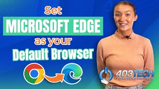 Set Microsoft Edge As Your Default Browser [upl. by Hibbitts]