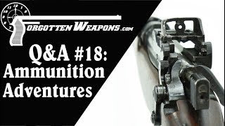 QampA 18 Ammunition Adventures and more [upl. by Carilyn]