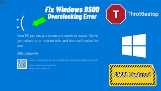 Resolving Throttlestop BSOD  Fixing Undervolt amp Overclock Issues Safely [upl. by Sabella]