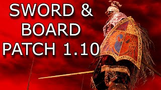 Sword and Board  Patch 110 [upl. by Eceinehs]