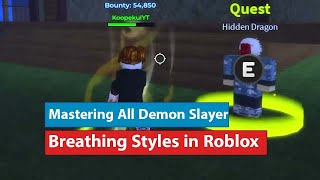 I Got EVERY Demon Slayer Breathing in Robloxroblox gaming [upl. by Rumery615]