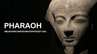 PHARAOH  MELBOURNE WINTER MASTERPIECES® 2024 NGV [upl. by Cherey]