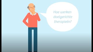 Doelgerichte Therapieën  Hoe werken ze [upl. by Isleana993]