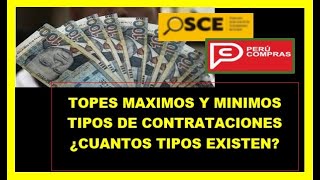 TIPOS DE CONTRATACIÓN QUE EXISTE EN PERÚ CUALES SON LOS MONTOS MAXIMOS Y MINIMOS OSCENUEVO DECRETO [upl. by Balac435]