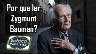 Por que ler Zygmunt Bauman [upl. by Okkin472]