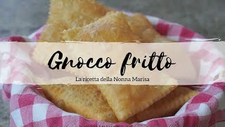 GNOCCO FRITTO tradizionale con e SENZA LIEVITO  Le ricette della Nonna [upl. by Jabin735]