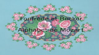 Claude Fonfrède Dominique Becker  Alphabet de Mozart [upl. by Rosario]