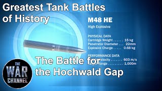 Greatest Tank Battles of History  Season 1 Episode 5  The Battle for the Hochwald Gap [upl. by Sulakcin]