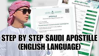 SAUDI APOSTILLE ENGLISH  STEP BY STEP PROCEDURE as of May 24 2024 [upl. by Tran]