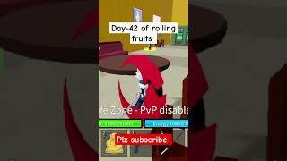 Day42 of rolling fruits bloxfruits cherry pov [upl. by Hayward]