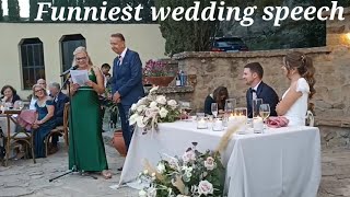 😁Funniest wedding speech by Mother of the Bride Fathers speech [upl. by Lynad]