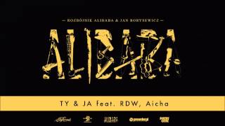 Rozbójnik Alibaba amp Jan Borysewicz ft RDW Aicha  Ty amp Ja [upl. by Daitzman106]