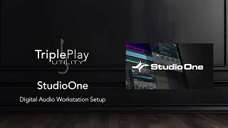 TriplePlay Utility DAW Setup  08  Studio One [upl. by Orton]