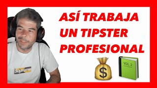 Así GANA DINERO un TIPSTER PROFESIONAL en APUESTAS DEPORTIVAS ✅ [upl. by Eromle490]