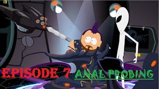 South Park The Stick of Truth  ANAL Probing  Alien Spaceship  Alien Abduction P7 [upl. by Regnig514]