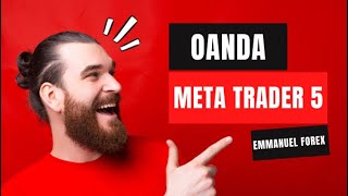 Oanda MT5  EMMANUEL FOREX OandaTrading [upl. by Atilol]