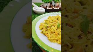 Vermicelli  Sevai Pulao🫒  easy breakfast recipe  easyrecipecomfotfood homecooksnook [upl. by Rasia]