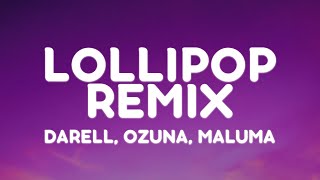 Darell Ozuna Maluma  LOLLIPOP REMIX LetraLyrics [upl. by Kcirdneh447]