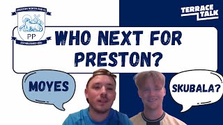 Preston North End Who Should Be the Next Manager [upl. by Aken812]