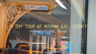 A Day Tour in Mosman Bay  Sydney Australia [upl. by Dunseath]