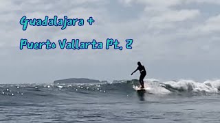 Guadalajara  Puerto Vallarta Pt2 Bus to the coast scoring waves at Burros w monolunarazul [upl. by Otrebmal]