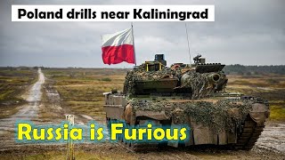 Poland Drills Near Kaliningrad  Russia is Furious [upl. by Bolme150]