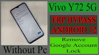 Vivo Y72 5g V2060 Frp Bypass Vivo Y72 5g Remove Google Account Lock WithOut Pc [upl. by Ain]