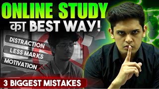 3 Tips to Study Online Effectively🔥 Dont Do These Mistakes Prashant Kirad [upl. by Dion]