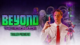 Beyond The Resonator  Trailer Premiere  Michael Paré  Amanda Wyss  Dane Oliver [upl. by Eide]