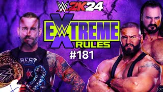 EXTREME RULES PART 33  WWE 2K24  Universe Mode  181 [upl. by Tench26]