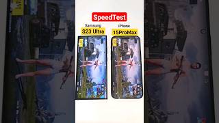 15ProMax vs S23 Ultra SpeedTest 😱🔥🔥 [upl. by Heshum]