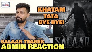 Salaar Teaser REVIEW  Admin REACTION amp OPINION  Prashanth Neel  Prabhas  Hombale Films [upl. by Brainard]