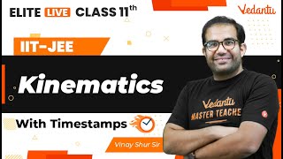 Kinematics Class 11  One Shot  Marathon  JEE Main  JEE Advanced Vinay Shur Sir VJEE [upl. by Zacarias773]